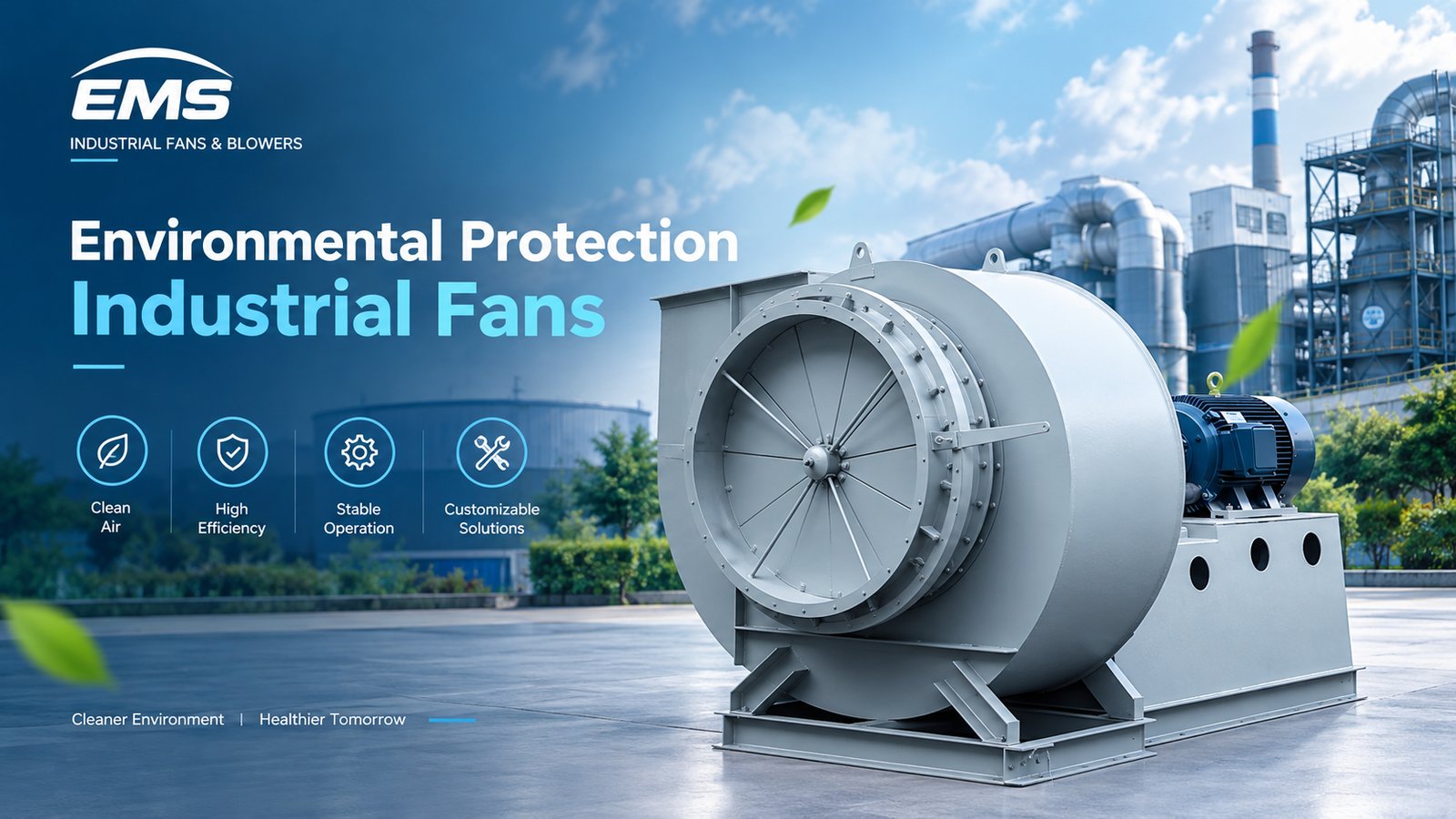 Environmental Protection Fans solution